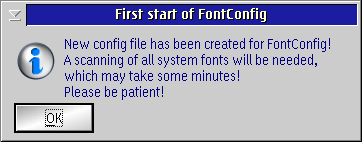 The configuration file for FontConfig is created